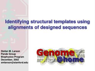Identifying structural templates using alignments of designed sequences