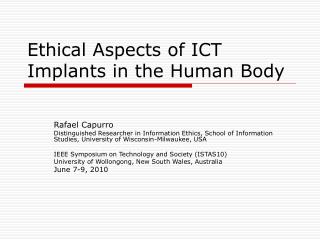 Ethical Aspects of ICT Implants in the Human Body