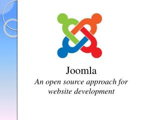 Joomla An open source approach for website development