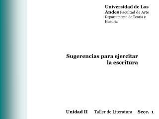 Universidad de Los Andes Facultad de Arte Departamento de Teoría e Historia