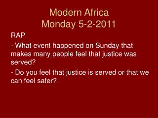 Modern Africa Monday 5-2-2011