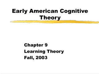 Early American Cognitive Theory