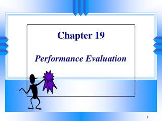 Chapter 19 Performance Evaluation