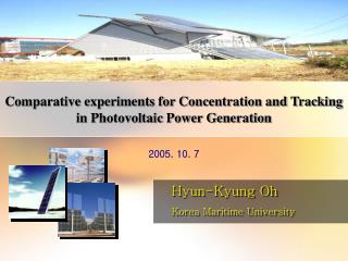 Comparative experiments for Concentration and Tracking in Photovoltaic Power Generation
