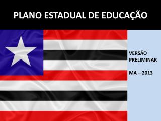 PLANO ESTADUAL DE EDUCAÇÃO