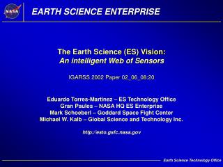The Earth Science (ES) Vision: An intelligent Web of Sensors IGARSS 2002 Paper 02_06_08:20