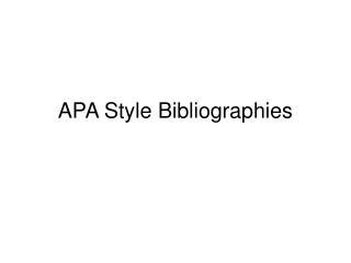 APA Style Bibliographies