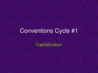 Conventions Cycle #1