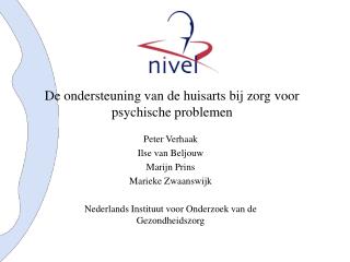 De ondersteuning van de huisarts bij zorg voor psychische problemen