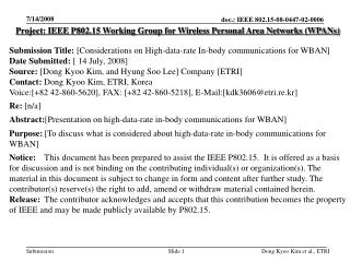 Project: IEEE P802.15 Working Group for Wireless Personal Area Networks (WPANs)