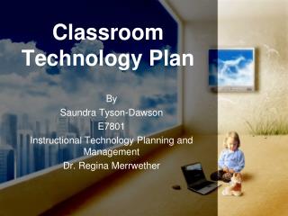classroom technology plan