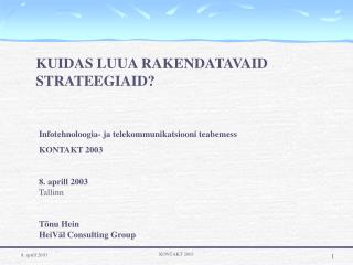 KUIDAS LUUA RAKENDATAVAID STRATEEGIAID?