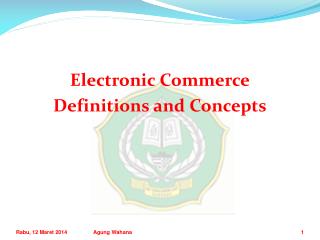 Electronic Commerce Definitions and Concepts