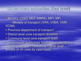 Government authorities (four level)