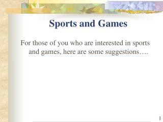 Sports and Games