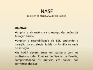 NASF NÚCLEOS DE APOIO À SAÚDE DA FAMÍLIA