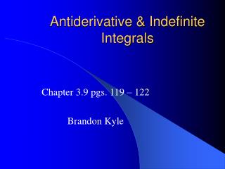 Antiderivative & Indefinite Integrals