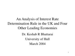 An Analysis of Interest Rate Determination Rule in the UK and Four Other Leading Economies