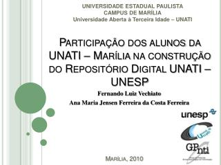 Participação dos alunos da UNATI – Marília na construção do Repositório Digital UNATI – UNESP