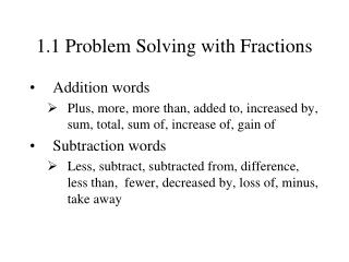 1.1 Problem Solving with Fractions