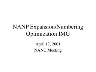 NANP Expansion/Numbering Optimization IMG