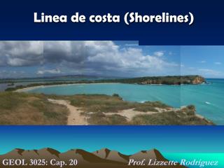 Linea de costa (Shorelines)