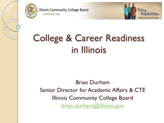 College & Career Readiness in Illinois