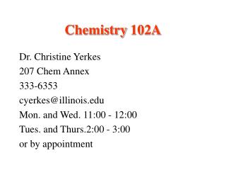 Chemistry 102A