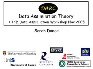 Data Assimilation Theory CTCD Data Assimilation Workshop Nov 2005