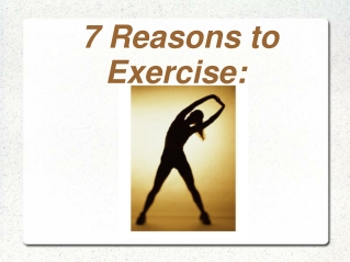 7 Reasons To Exercise