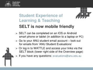 Student Experience of Learning & Teaching SELT is now mobile friendly