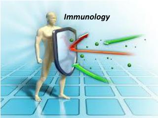 Immunology