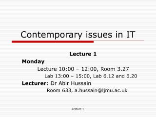 Contemporary issues in IT