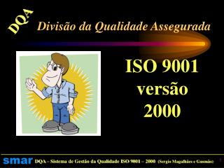 Divisão da Qualidade Assegurada