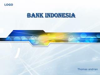 BANK INDONESIA