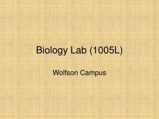 Biology Lab (1005L)