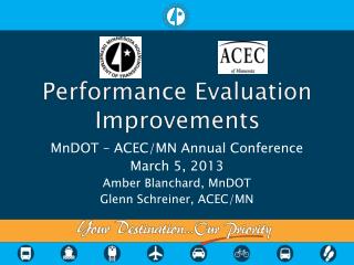 Performance Evaluation Improvements