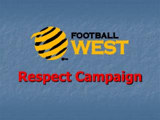 Respect Campaign