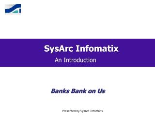 SysArc Infomatix