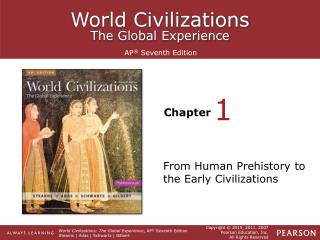 From Human Prehistory to the Early Civilizations