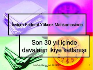 İsviçre Federal Yüksek Mahkemesinde