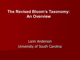 Lorin Anderson University of South Carolina