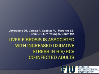 Liver Fibrosis is Associated with Increased Oxidative Stress in HIV/HCV Co-Infected Adults