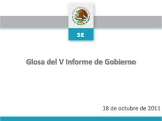 Glosa del V Informe de Gobierno