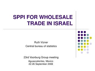 SPPI FOR WHOLESALE TRADE IN ISRAEL