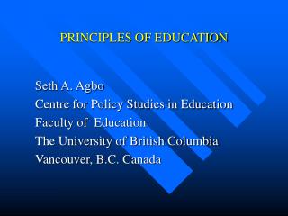 PRINCIPLES OF EDUCATION