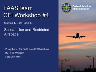 FAASTeam CFI Workshop #4