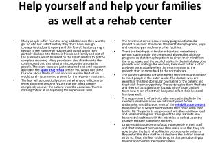 Help yourself and help your families as well at a rehab cent