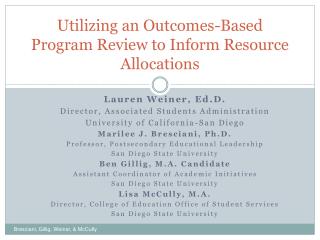Utilizing an Outcomes-Based Program Review to Inform Resource Allocations