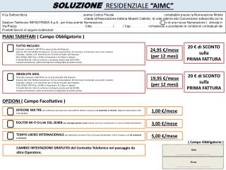 SOLUZIONE RESIDENZIALE “AIMC”